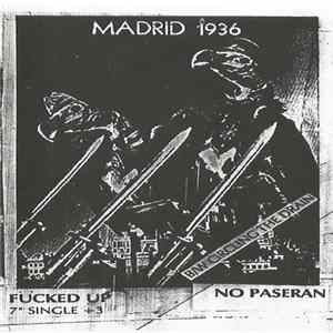 Fucked Up - No Paseran 7" Single + 3 mp3