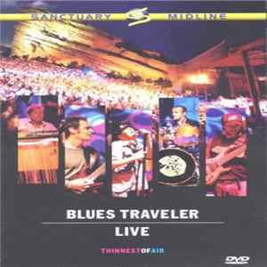 Blues Traveler - Thinnest Of Air mp3