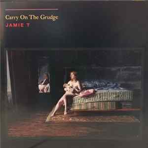 Jamie T - Carry On The Grudge mp3