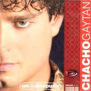 Chacho Gaytán - Un Día Después mp3