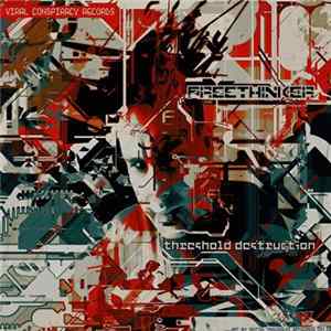 Freethinker - Threshold Destruction mp3