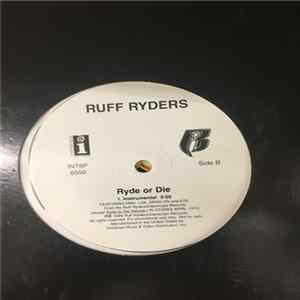 Ruff Ryders - Ryde Or Die mp3