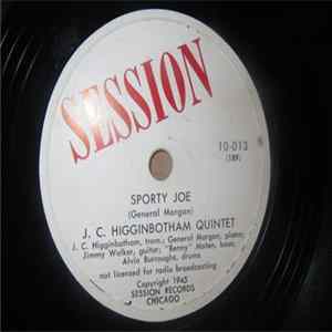 J.C. Higginbotham Quintet - Sporty Joe / J.C. Jumps mp3