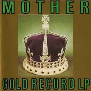 Mother - Gold Record LP mp3
