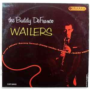 Buddy DeFranco - The Buddy DeFranco Wailers mp3