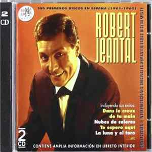 Robert Jeantal - Sus Primeros Discos en España (1961-1965) mp3