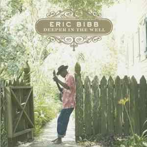 Eric Bibb - Deeper In The Well mp3