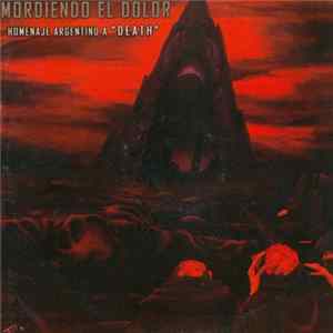 Various - Mordiendo El Dolor - Homenaje Argentino A "Death" mp3