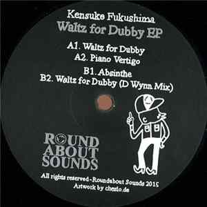 Kensuke Fukushima - Waltz For Dubby EP mp3