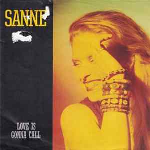 Sanne - Love Is Gonna Call mp3