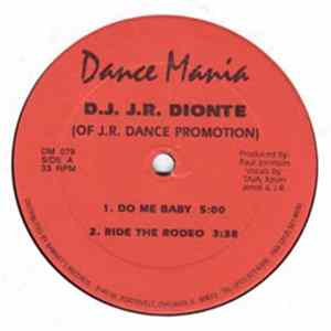 D.J. J.R. Dionte - Do Me Baby mp3