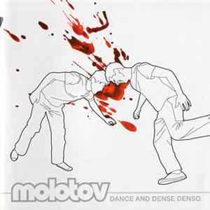 Molotov - Dance And Dense Denso mp3