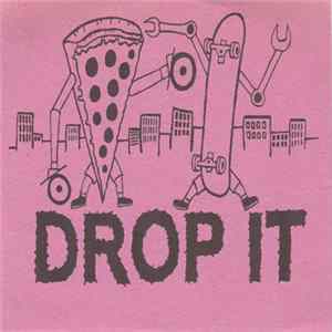 Drop It - Demo 2004 mp3