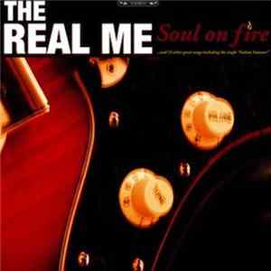 The Real Me - Soul On Fire mp3