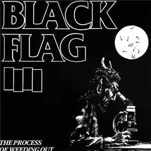 Black Flag - The Process Of Weeding Out mp3