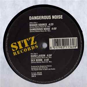 Dangerous Noise - Bigger Source mp3