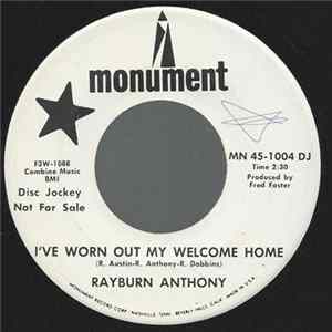 Rayburn Anthony - I've Worn Out My Welcome Home mp3