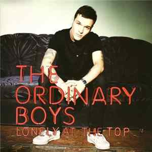 The Ordinary Boys - Lonely At The Top mp3
