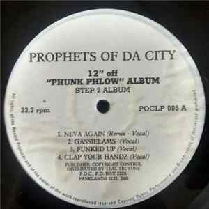 Prophets Of Da City - 12" Off Phunk Phlow Album - Step 2 Album mp3