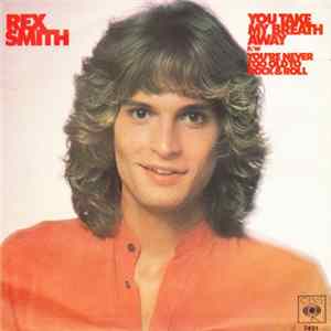 Rex Smith - You Take My Breath Away mp3