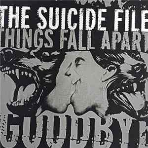 The Suicide File - Things Fall Apart mp3