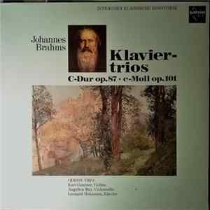 Johannes Brahms - Odeon Trio - Klaviertrios C-dur Op.87 - C-moll Op.101 mp3