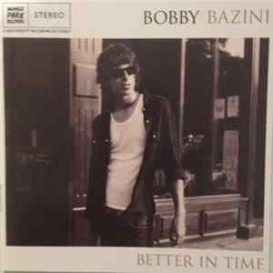 Bobby Bazini - Better In Time mp3