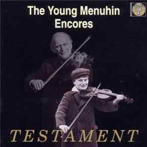 Sir Yehudi Menuhin - The Young Menuhin Plays Encores mp3