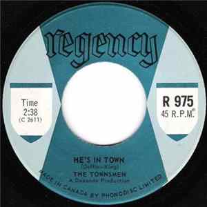 The Townsmen - He's In Town / Back Yards mp3