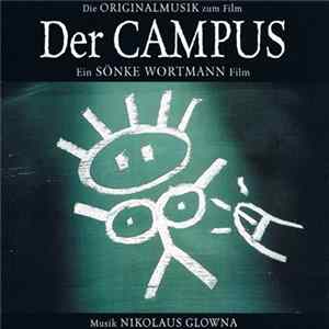 Nikolaus Glowna - Der Campus - Die Originalmusik Zum Film mp3