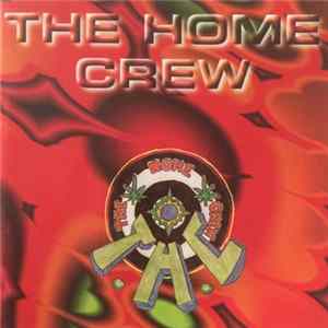 The Home Crew - Soundtrack To The Album mp3