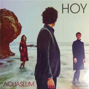 Hoy - Aquaslum mp3