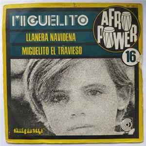 Miguelito - Llanera Navidena / Miguelito El Travieso mp3