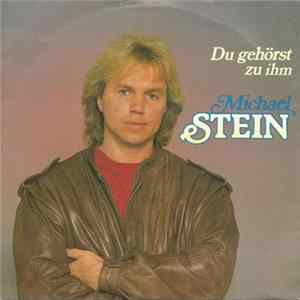 Michael Stein - Du Gehörst Zu Ihm mp3