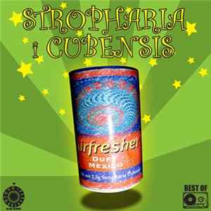Stropharia & Cubensis - Best Of mp3
