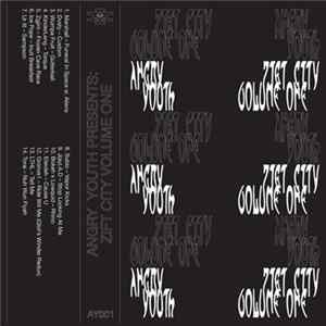 Various - Angry Youth Presents: Zift City Vol. 1 mp3