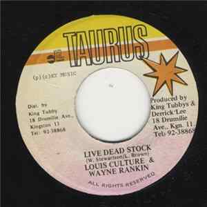 Louie Culture, Wayne Rankin - Live Dead Stock mp3
