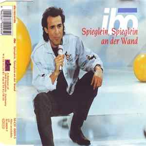 Ibo - Spieglein, Spieglein An Der Wand mp3