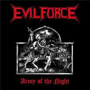 Evil Force - Army Of The Night mp3