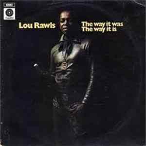 Lou Rawls - The Way It Was The Way It Is mp3