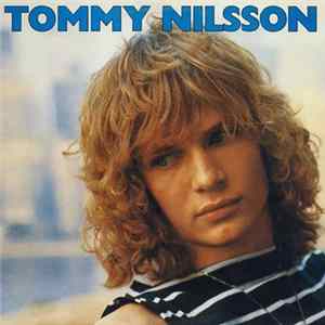Tommy Nilsson - Tommy Nilsson mp3