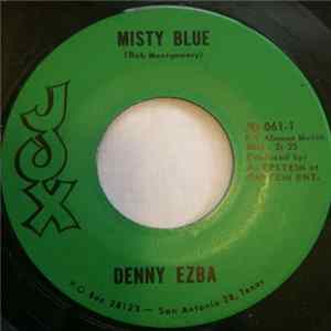 Denny Ezba - Misty Blue / Bald Headed Lena mp3