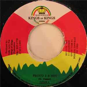 Zebra - Proud 2 B Hot mp3