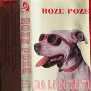 Roze Poze - Da Li Si To Ti mp3