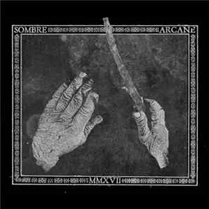 Sombre Arcane - Sombre Arcane mp3