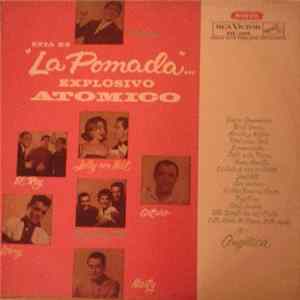 Various - Esta Es "La Pomada"... Explosivo Atomico mp3