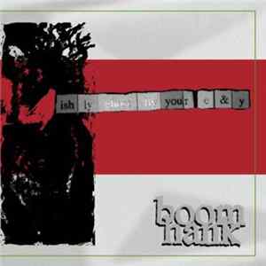 Boom Hank - Ishly Ghost Fly Your E & y mp3