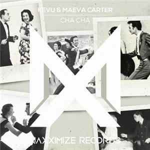 KEVU & Maeva Carter - Cha Cha mp3