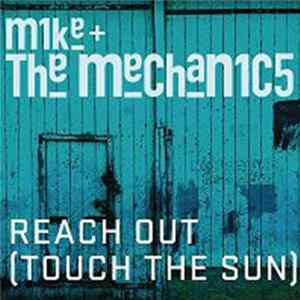 M1ke + The Mechan1c5 - Reach Out (Touch The Sun) mp3