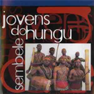 Jovens Do Hungu - Sembele mp3